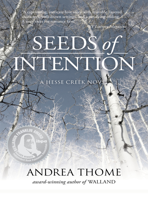 Title details for Seeds of Intention by Andrea Thome - Available